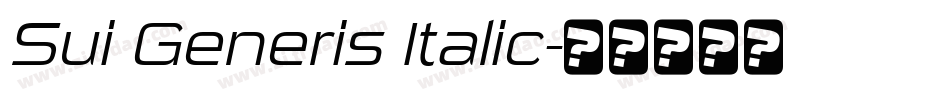 Sui Generis Italic字体转换